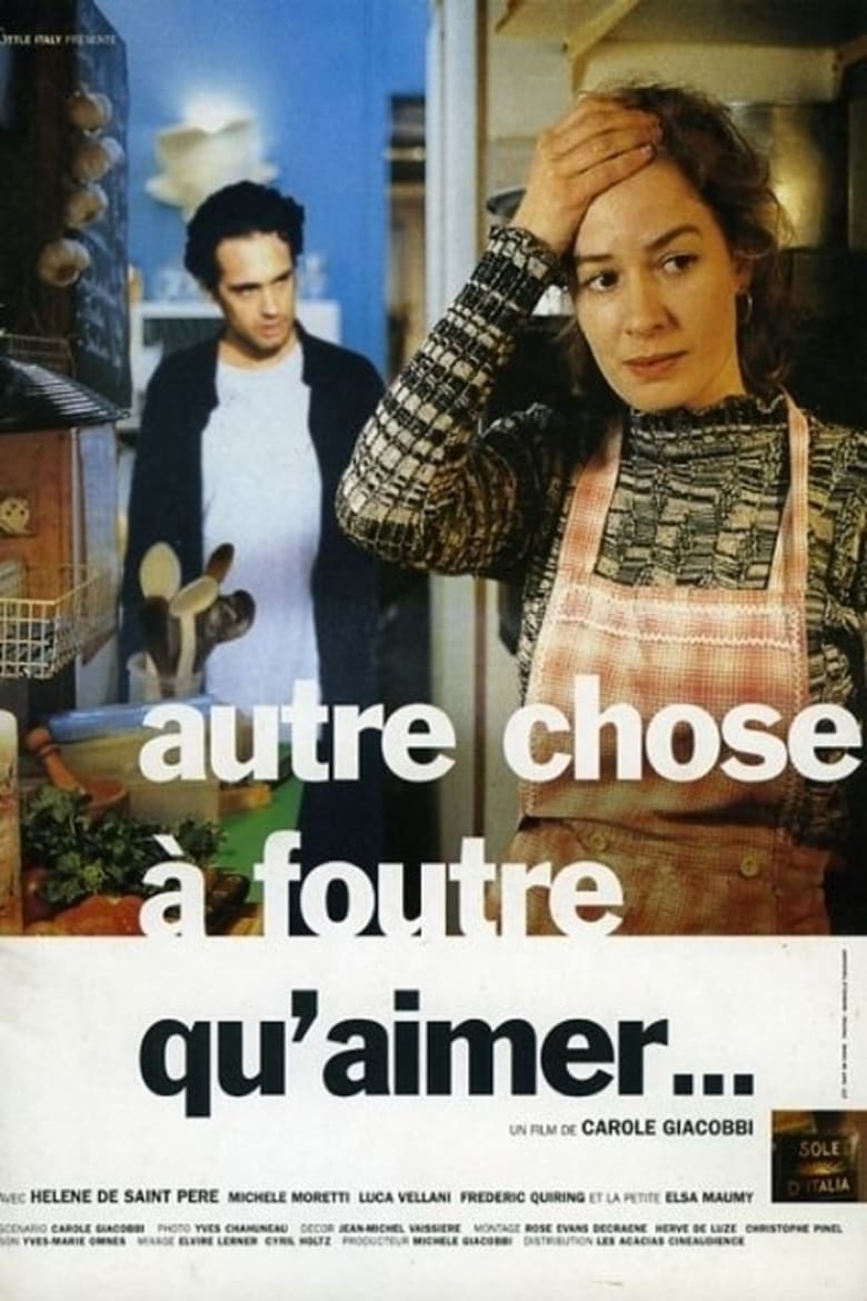 Poster of Autre chose à foutre qu'aimer