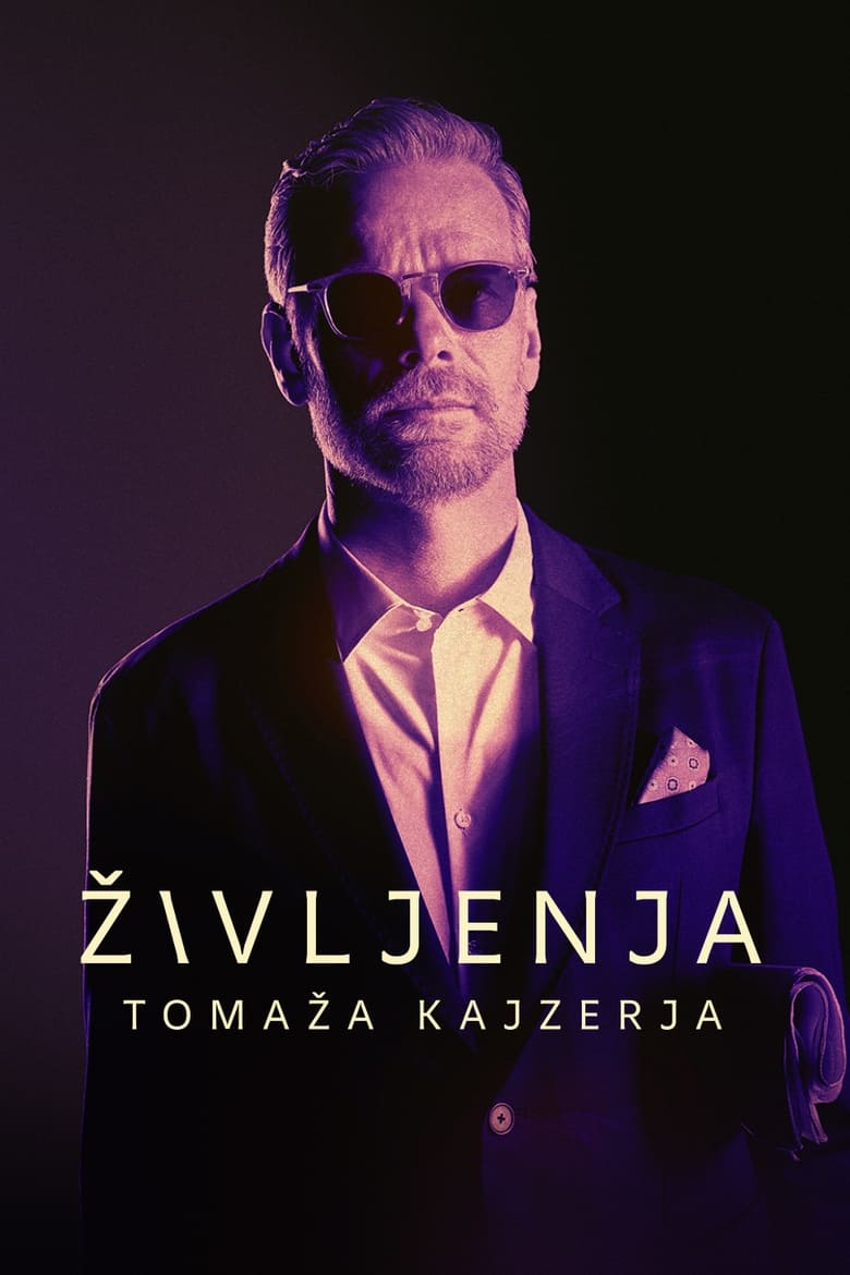 Poster of Episodes in The Lives Of Tomaz Kajzer - Season 2 - Season 2