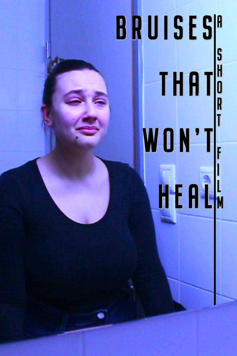 Poster of Bruises That Won't Heal