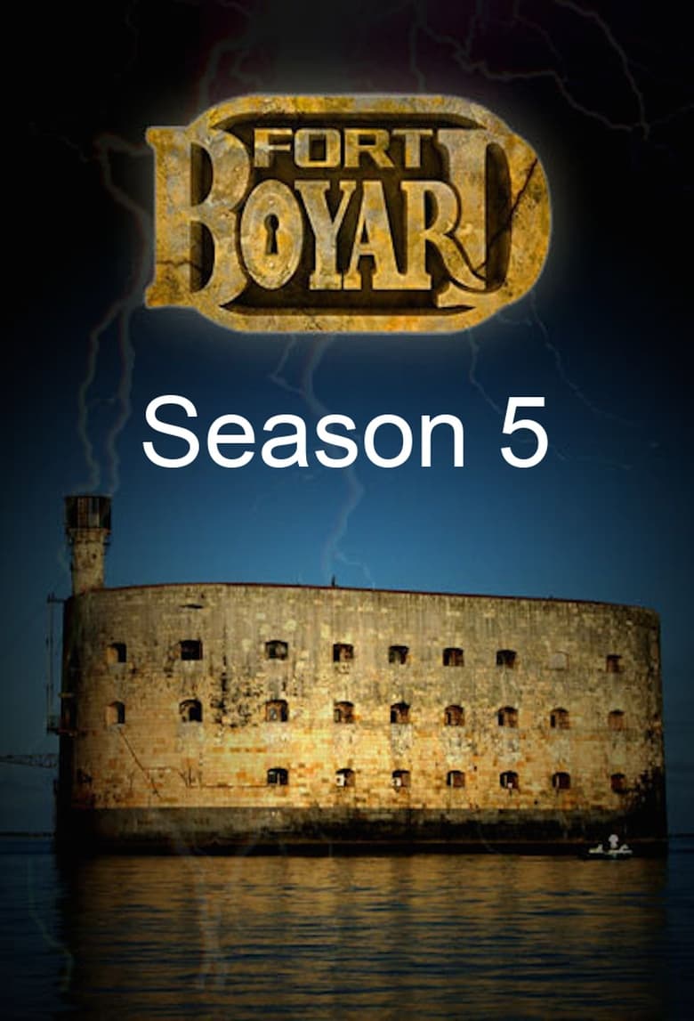 Poster of Episodes in Fort Boyard - Season 5 - Season 5