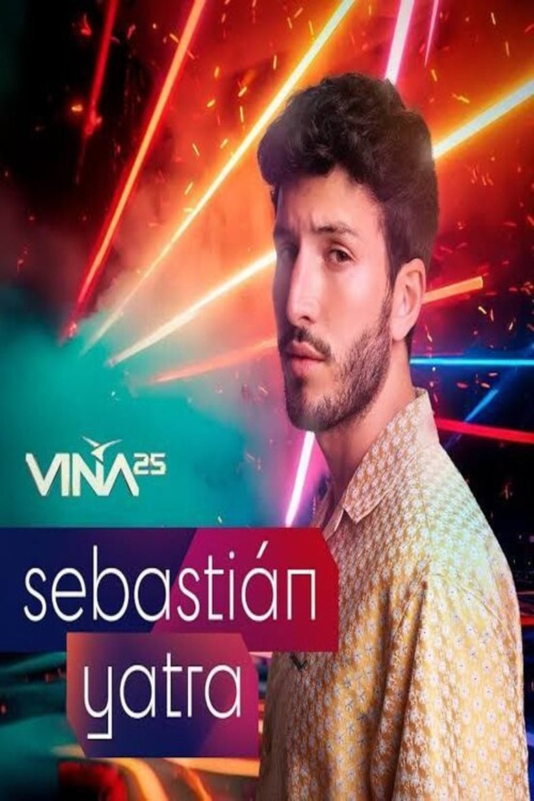 Poster of Festival de Viña del Mar 2025: Sebastián Yatra