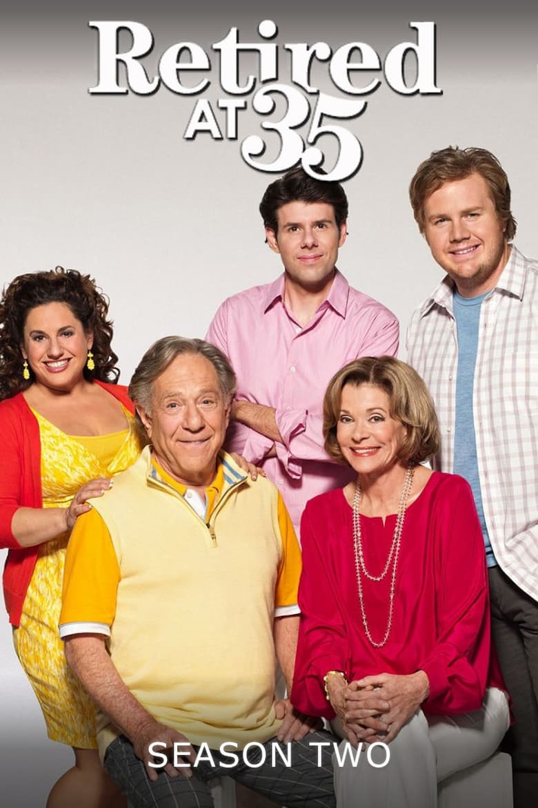 Poster of Episodes in Retired At 35 - Season 2 - Season 2