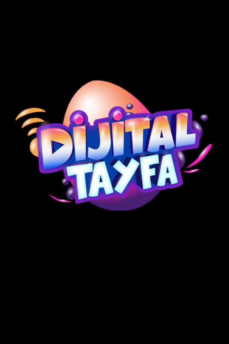 Poster of Dijital Tayfa