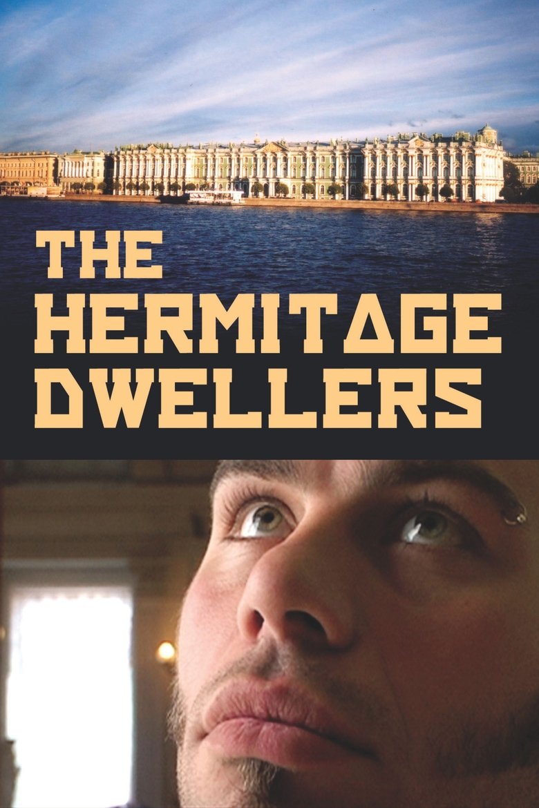 Poster of The Hermitage Dwellers