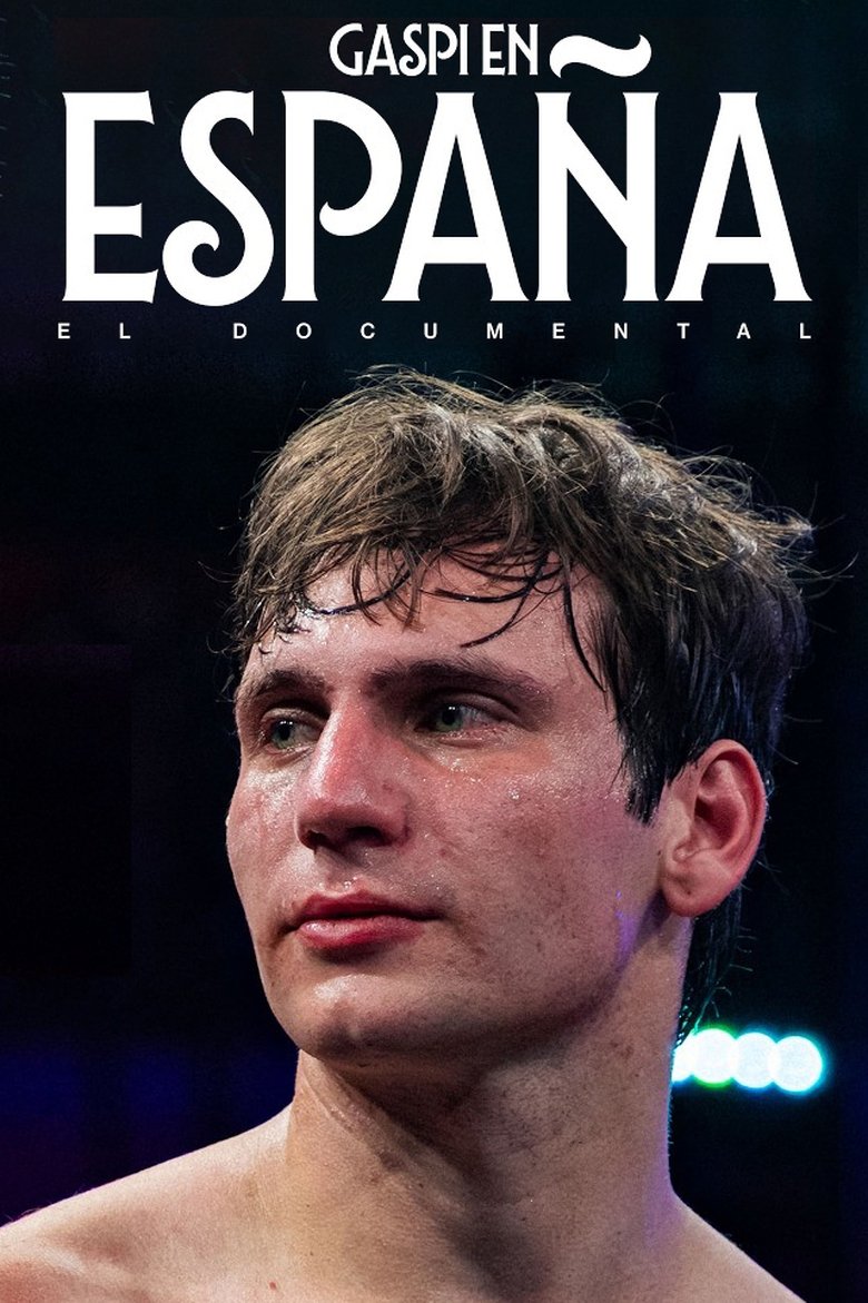 Poster of GASPI IN SPAIN - THE DOCUMENTAL