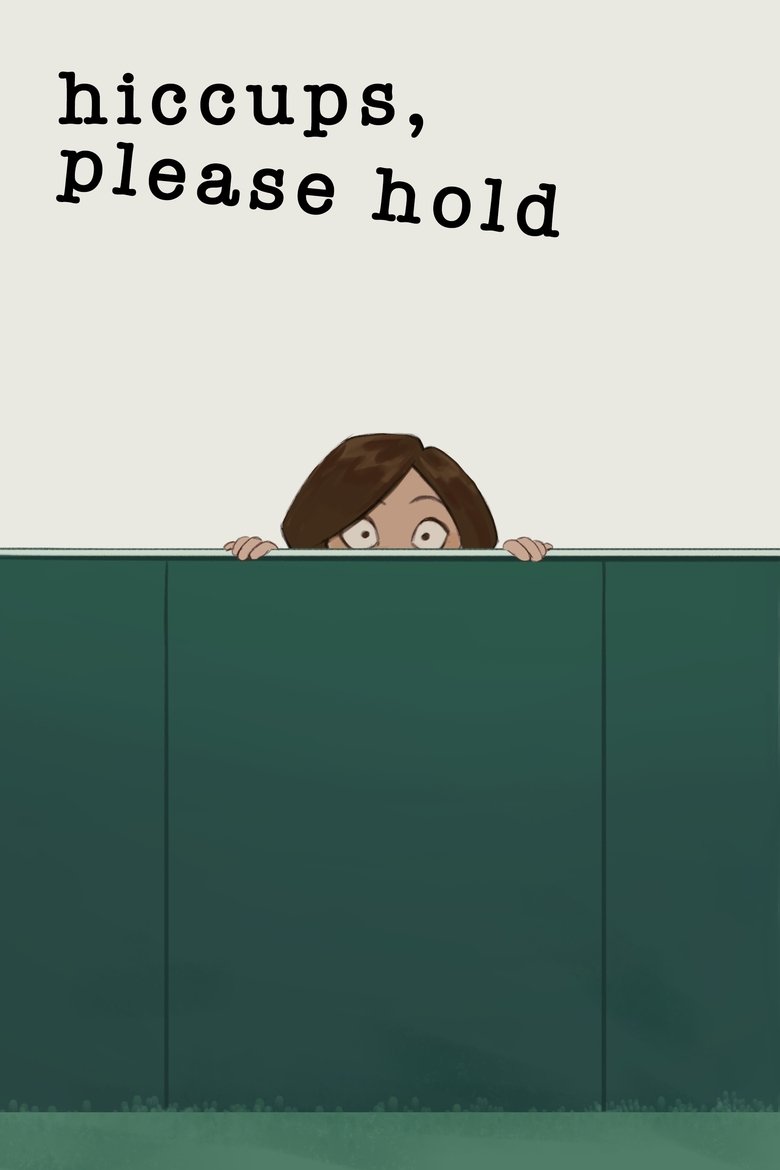 Poster of Hiccups, Please Hold