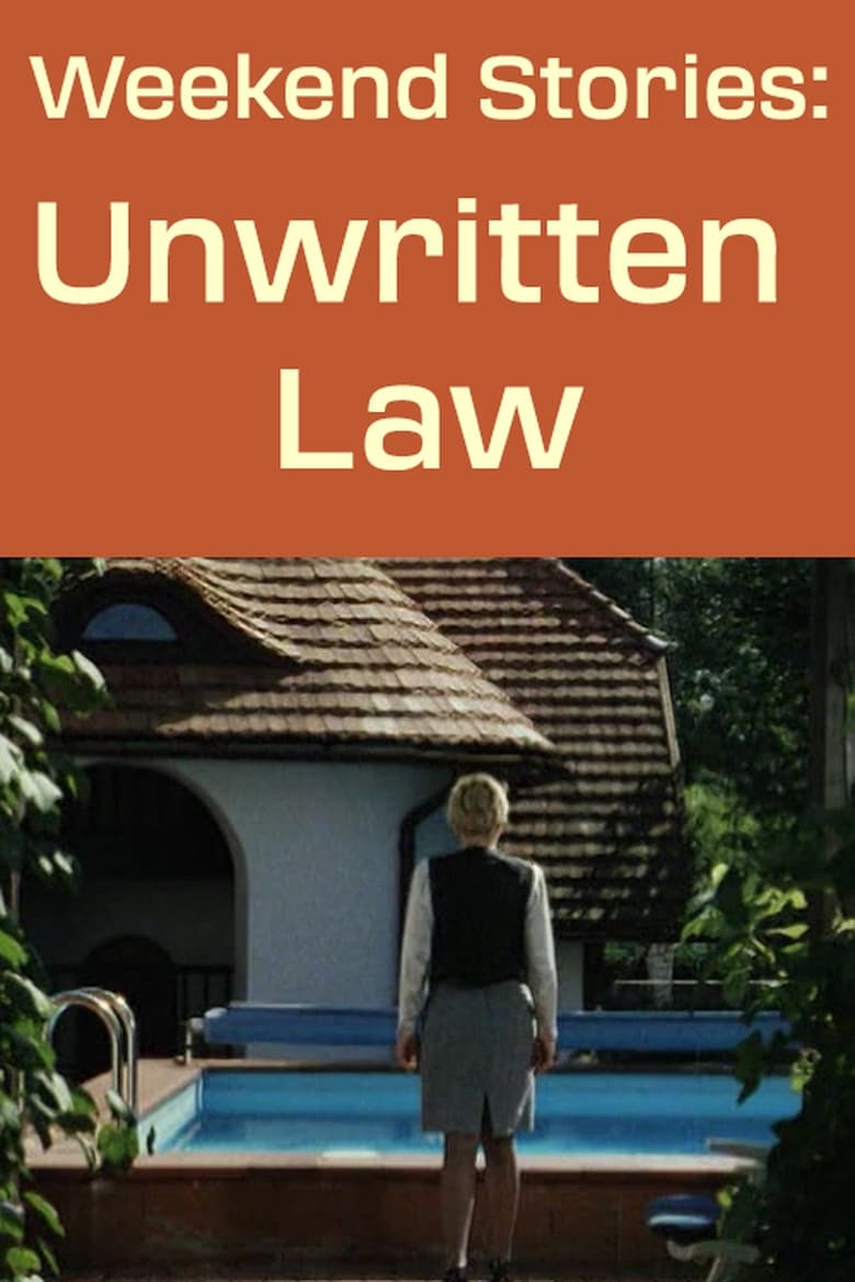 Poster of Weekend Stories: Unwritten Law