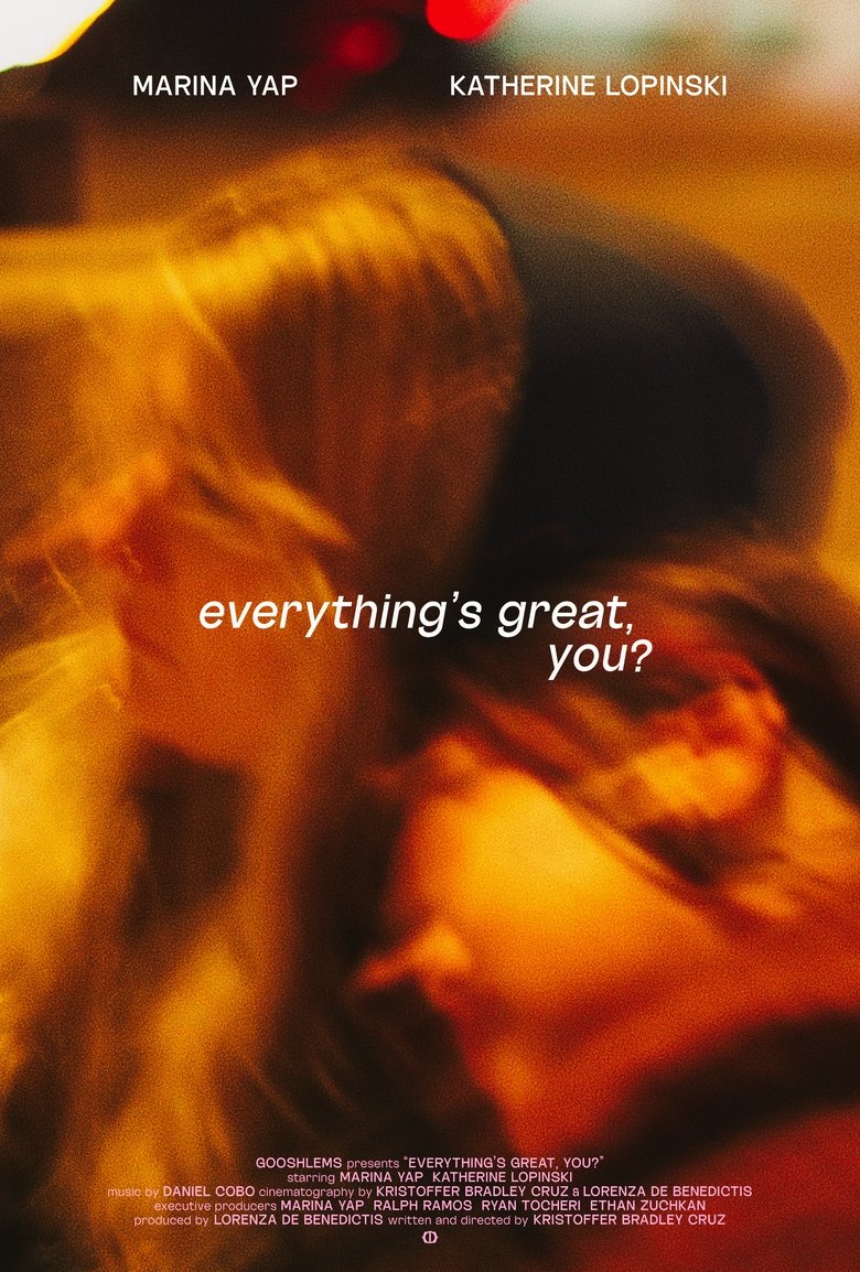 Poster of Everything's Great, You?