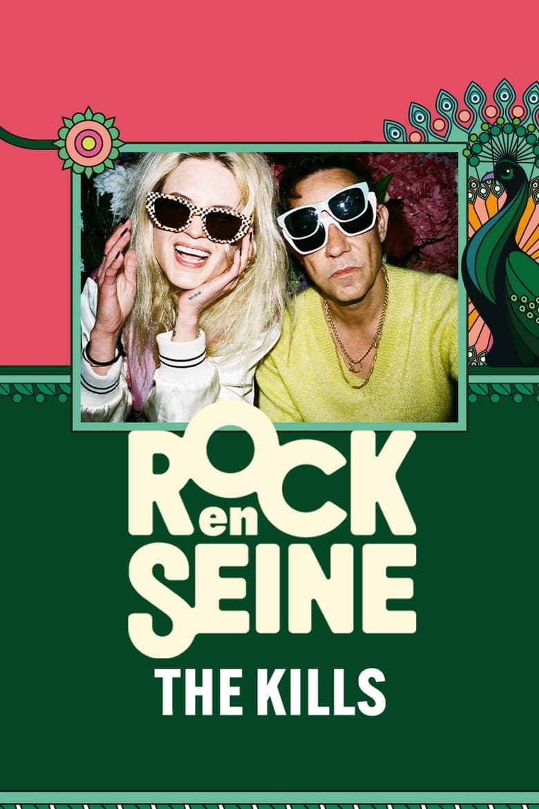 Poster of The Kills - Rock en Seine 2024