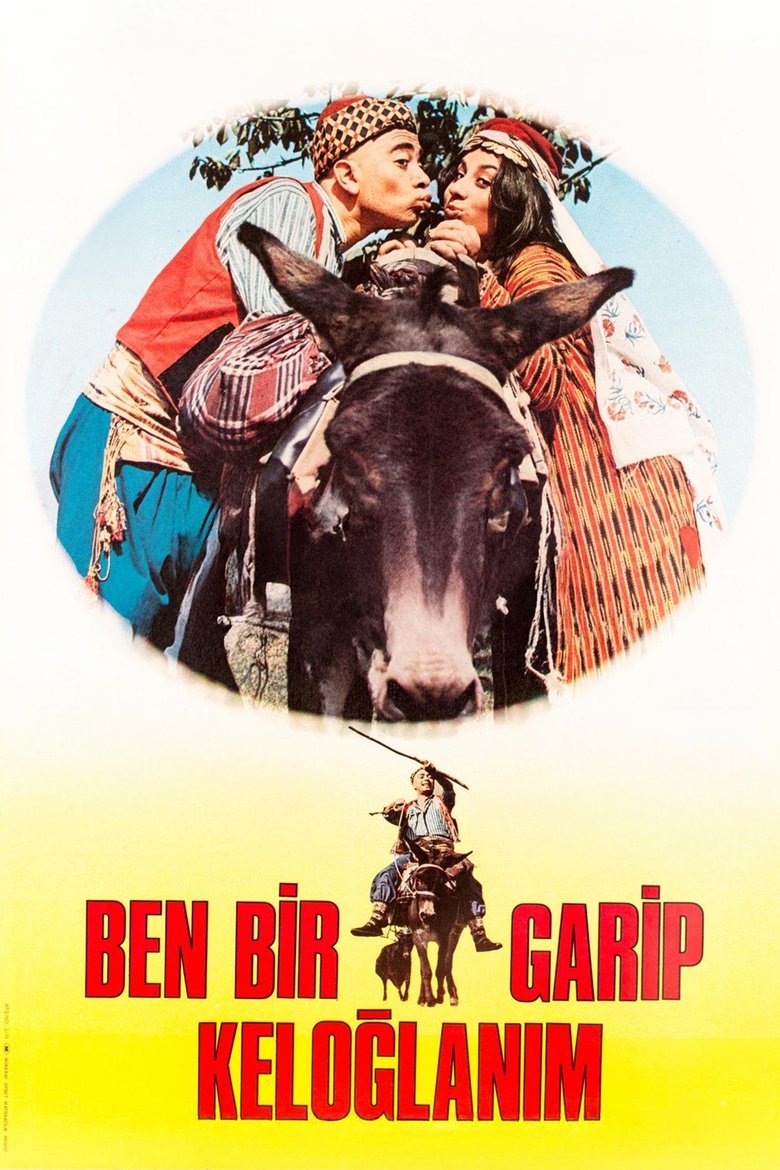 Poster of Ben Bir Garip Keloğlanım