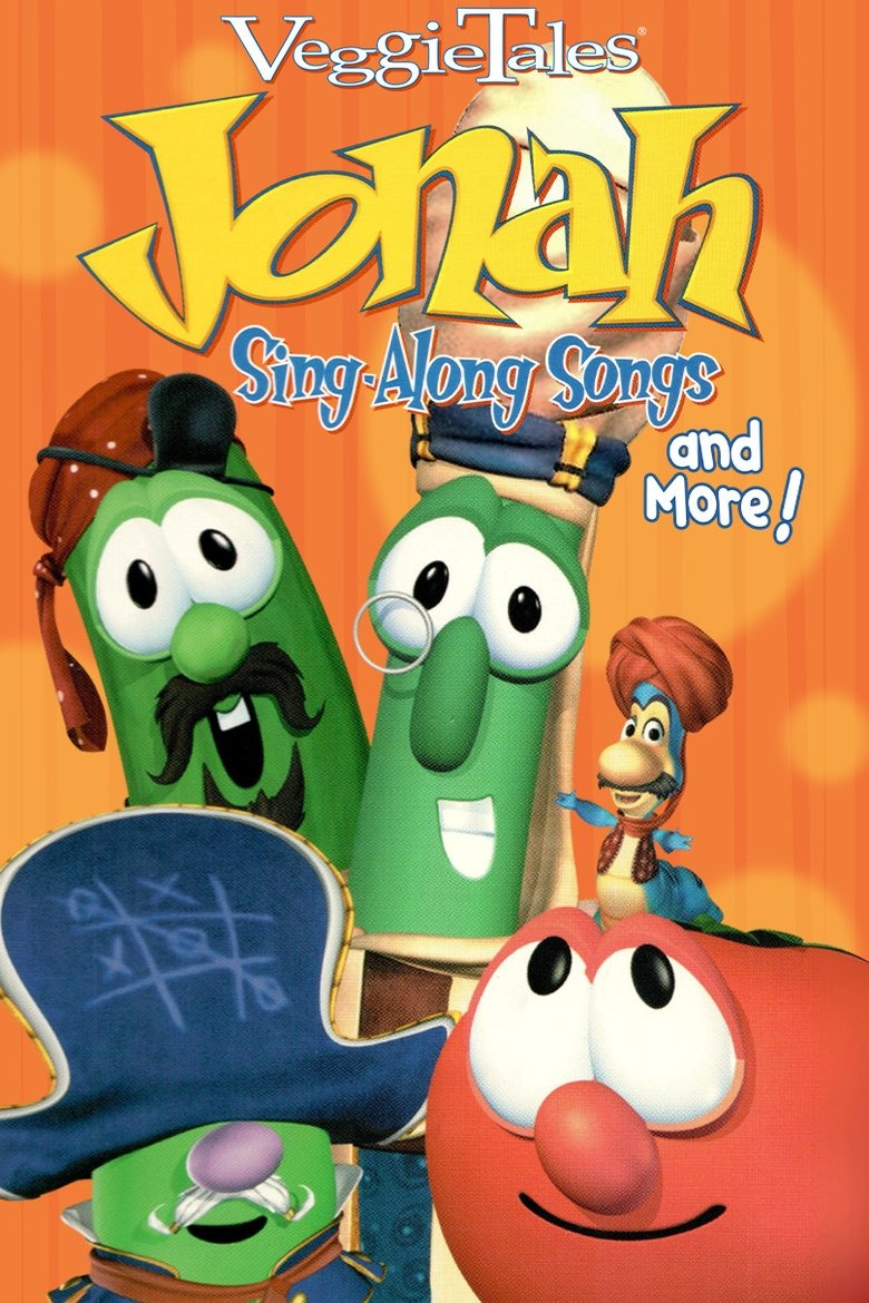 Poster of VeggieTales: Jonah Sing-Along Songs and More!