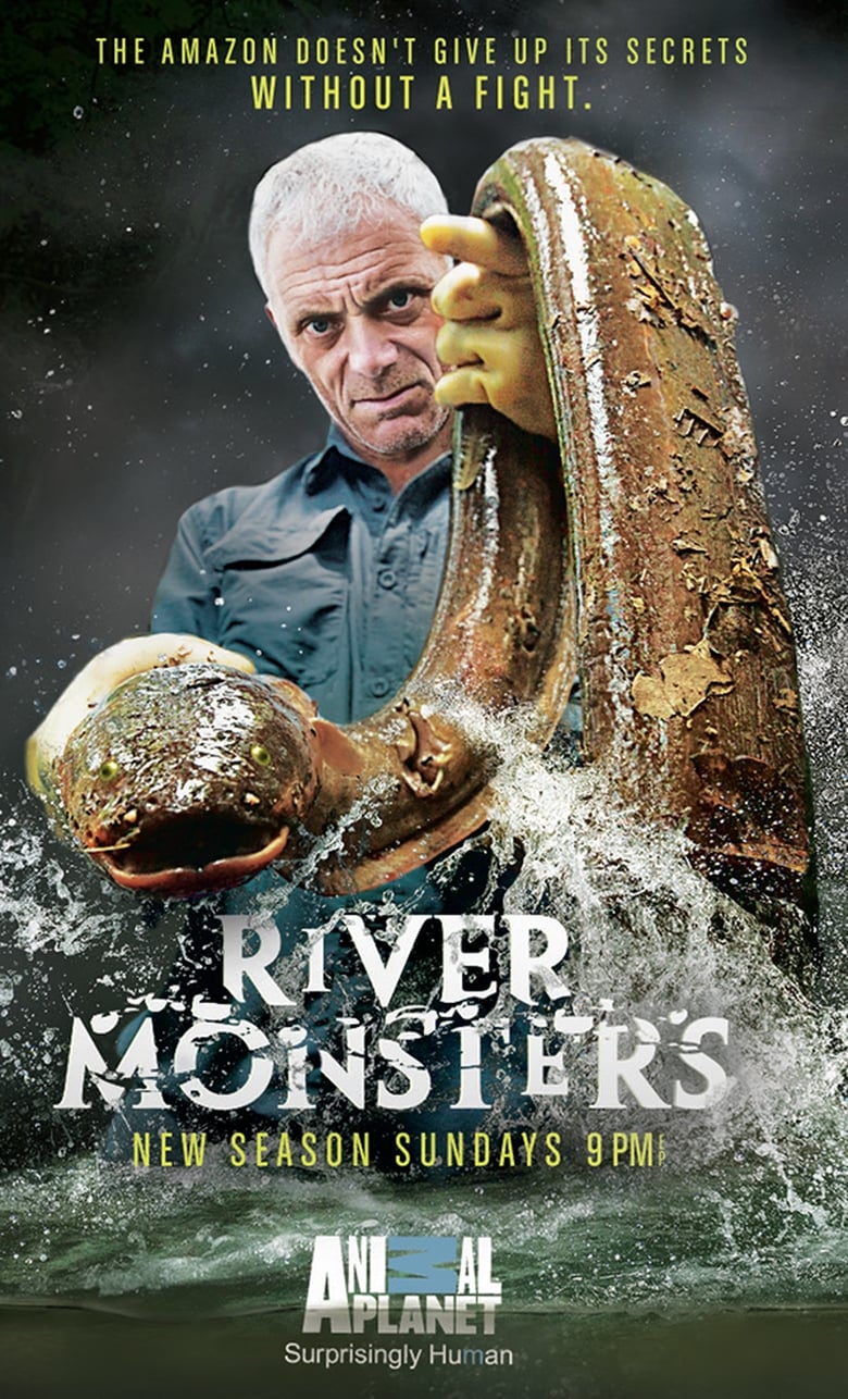 Poster of Episodes in River Monsters - Season 6 - Season 6