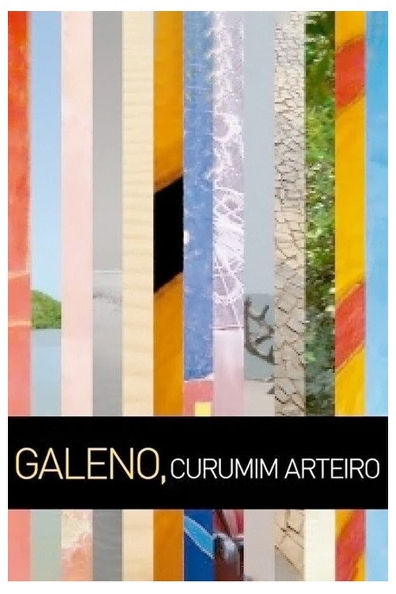 Poster of Galeno, Curumim Arteiro