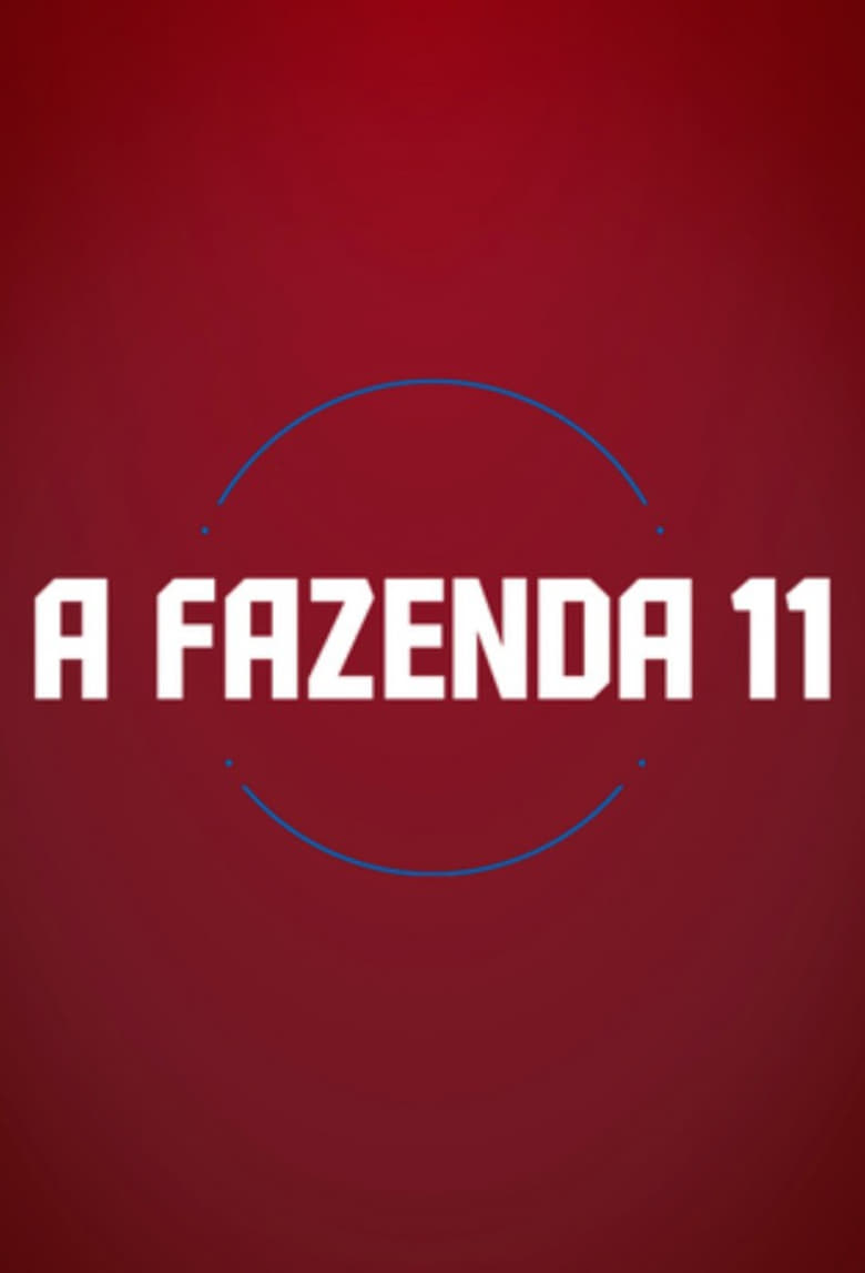 Poster of Episodes in A Fazenda - Season 11 - Season 11