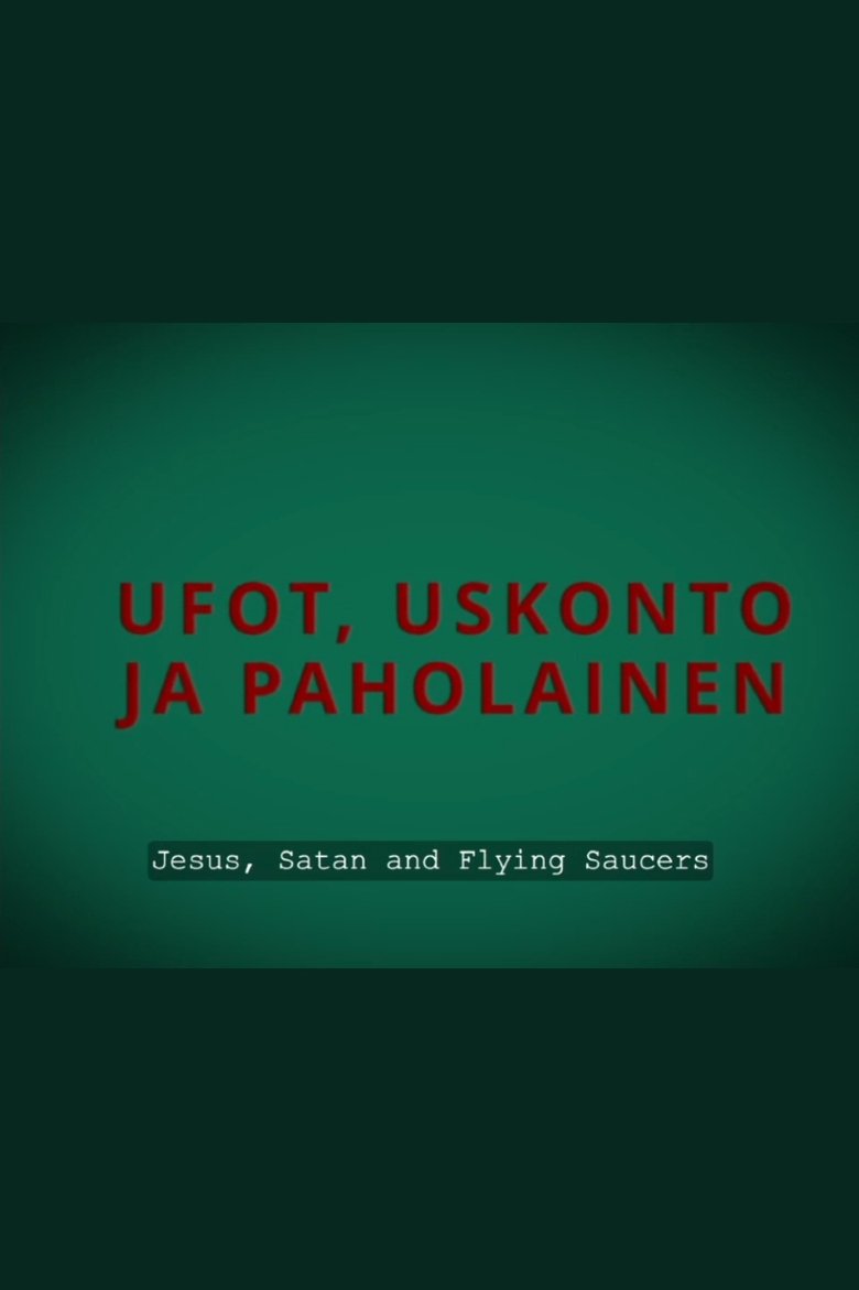 Poster of Jesus, Satan and Flying Saucers