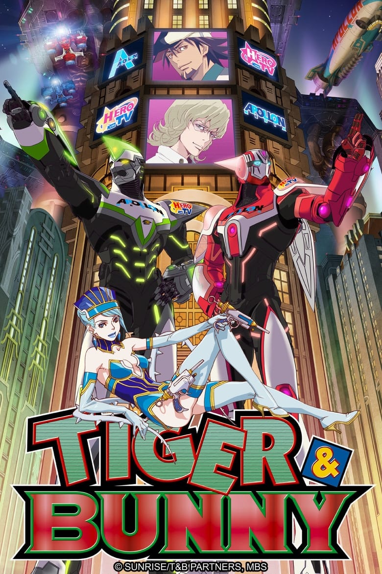 Poster of Episodes in TIGER & BUNNY - TIGER & BUNNY - TIGER & BUNNY