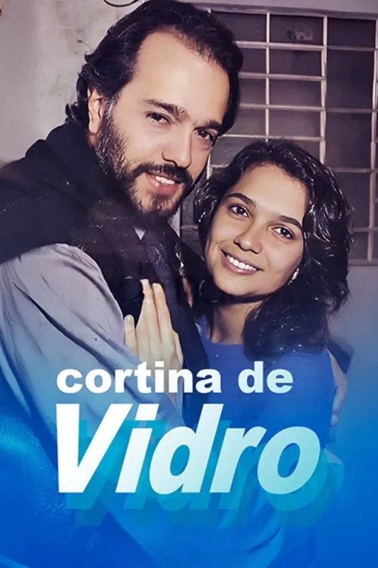 Poster of Episodes in Cortina De Vidro - Season 1 - Season 1