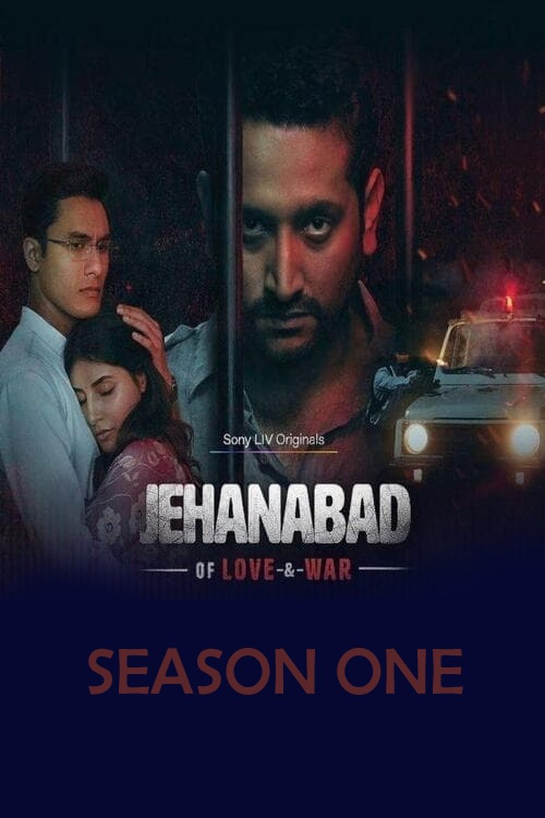 Poster of Episodes in Jehanabad Of Love & War - Season 1 - Season 1