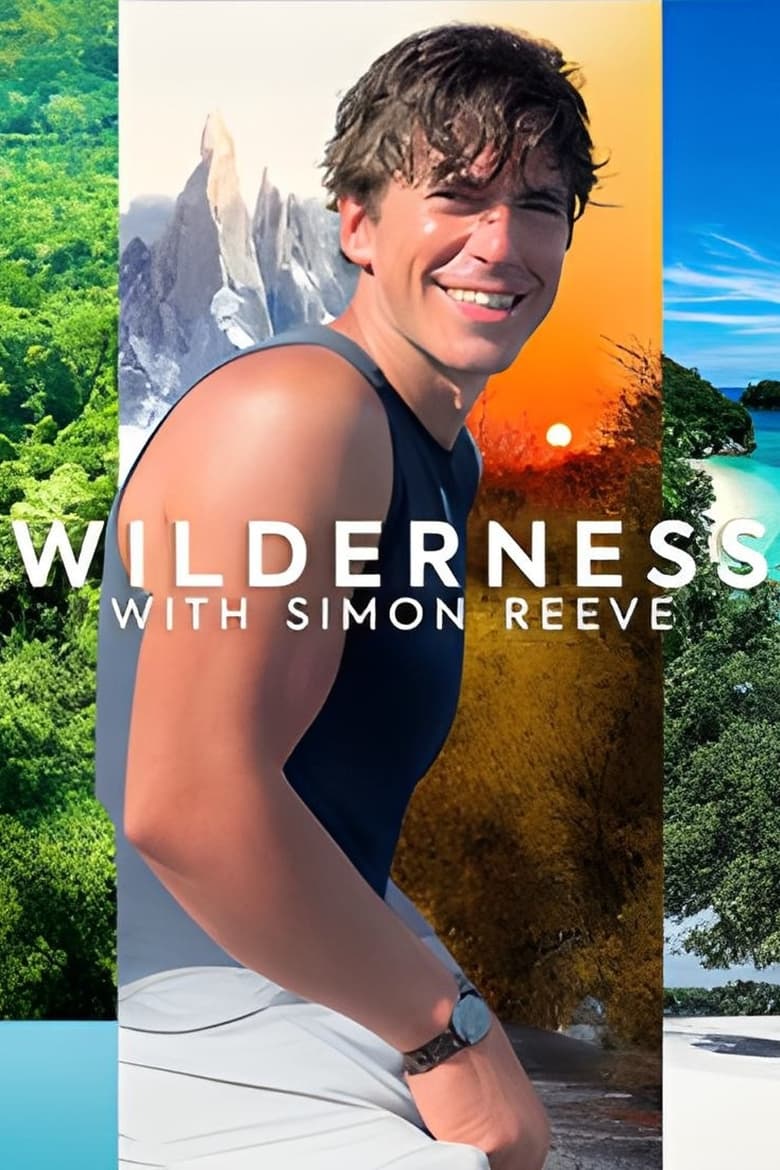 Poster of Wilderness with Simon Reeve