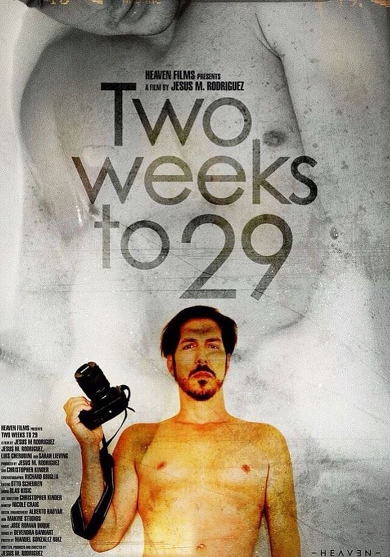 Poster of Two Weeks to 29