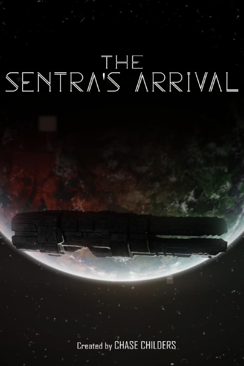 Poster of The Sentra's Arrival