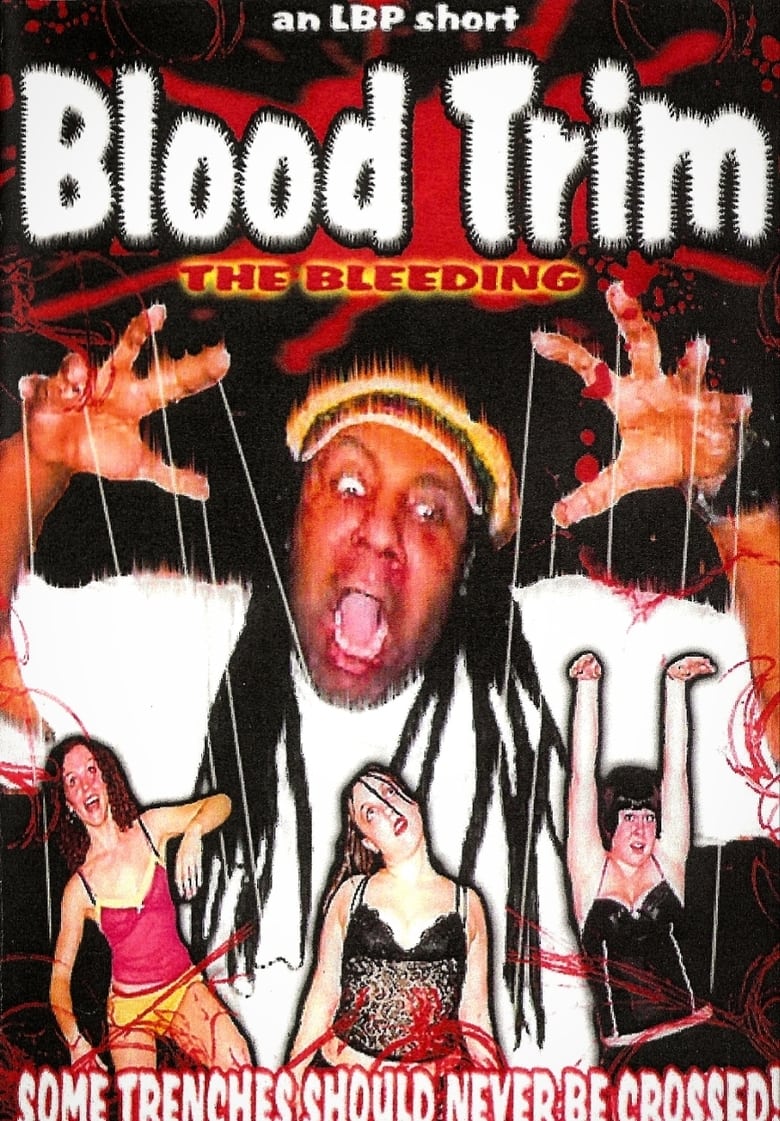 Poster of Blood Trim: The Bleeding