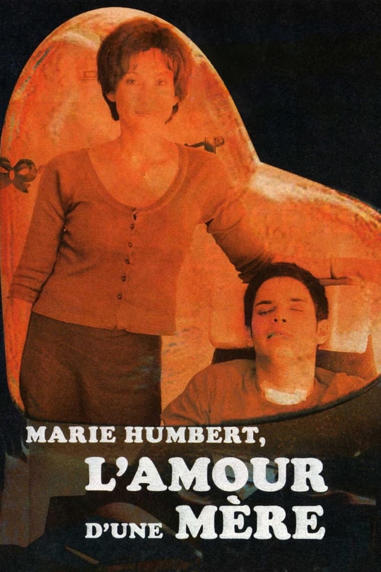 Poster of Marie Humbert, l'amour d'une mère