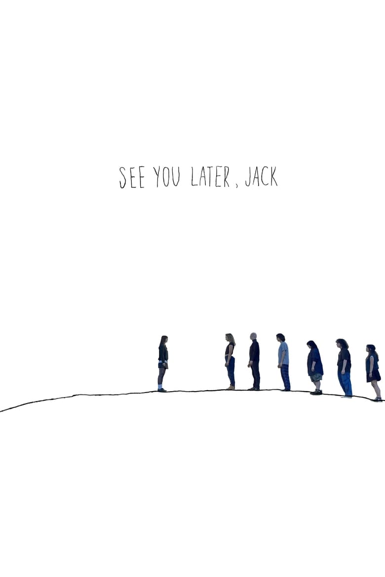 Poster of See You Later, Jack