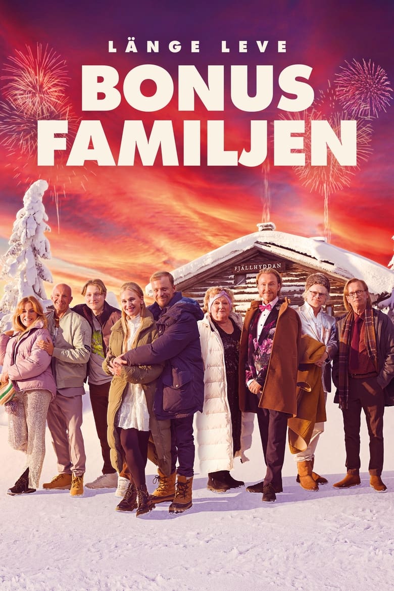 Poster of Long Live the Bonus Family