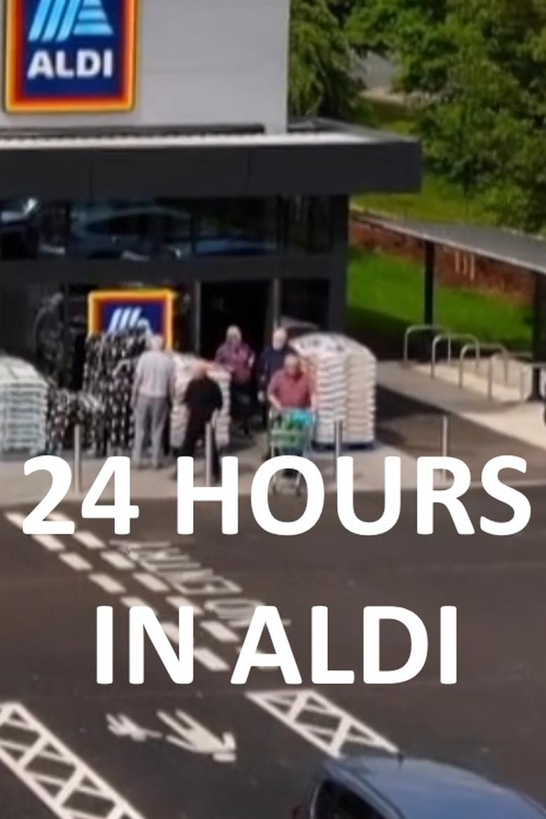 Poster of 24 Hours in Aldi