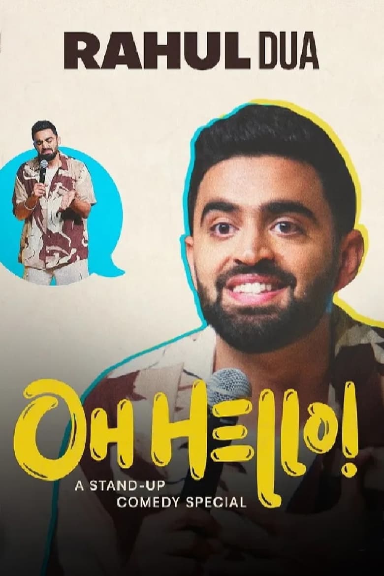 Poster of Rahul Dua - Oh Hello!