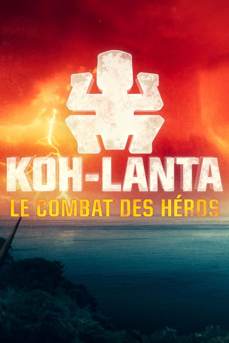 Poster of Episodes in Koh Lanta - Season 22 - Season 22