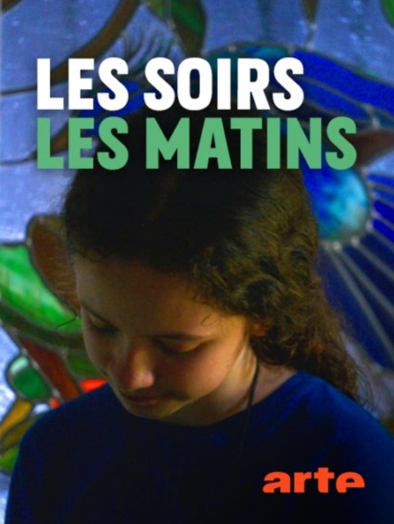 Poster of Les soirs, les matins