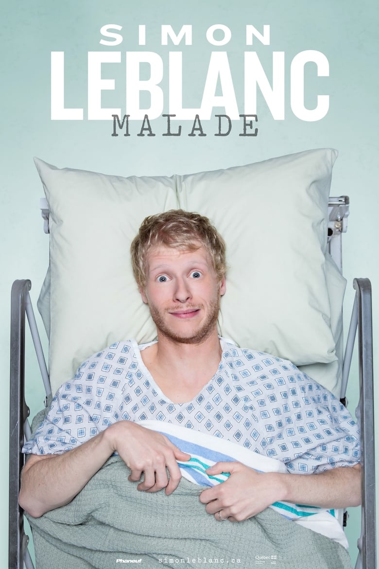 Poster of Simon Leblanc : Malade