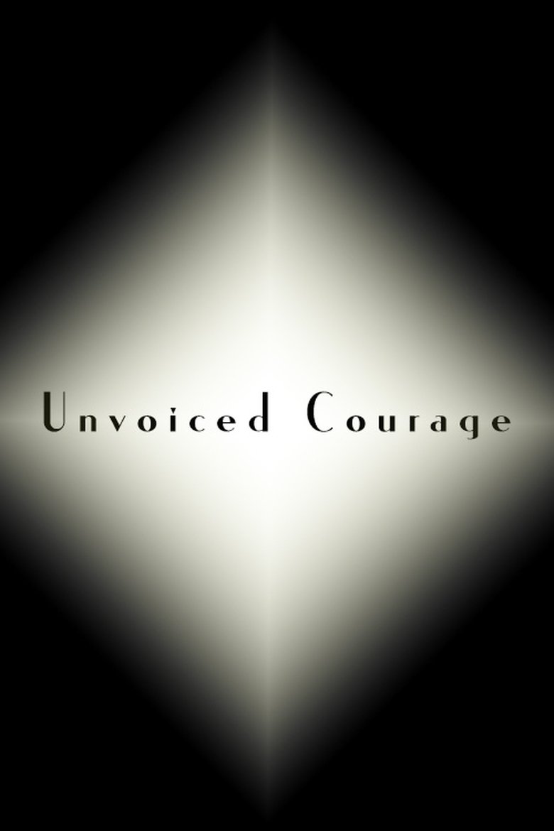 Poster of Unvoiced Courage