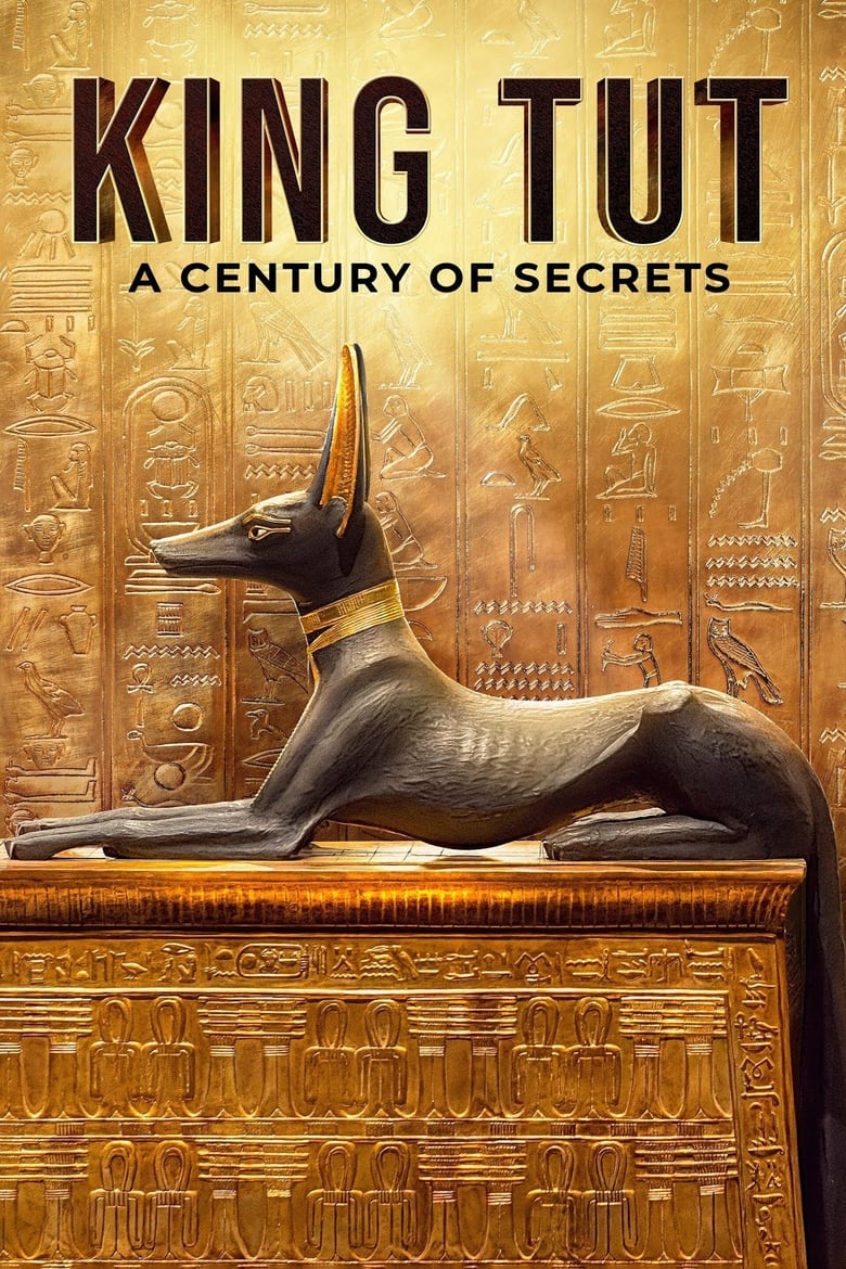 Poster of King Tut: A Century of Secrets