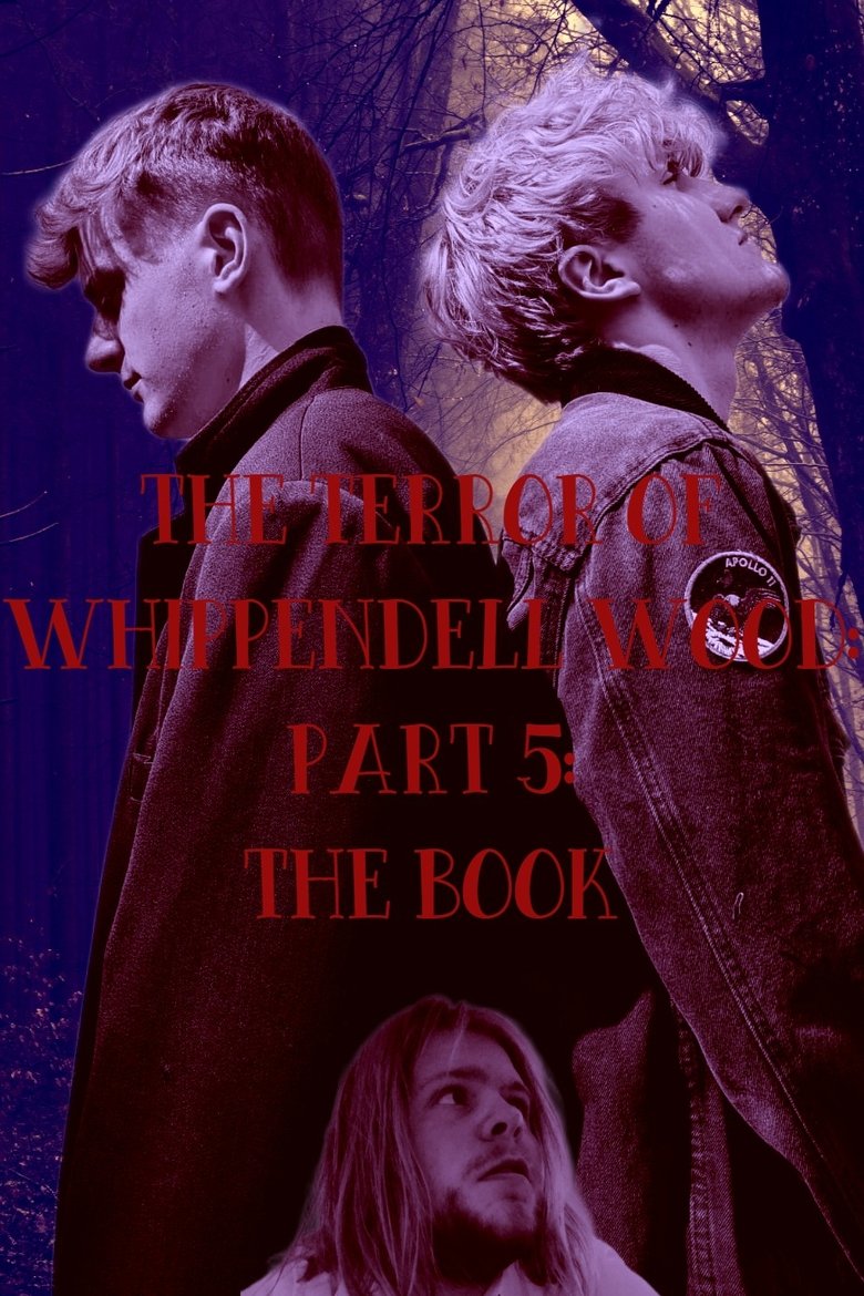 Poster of The Terror of Whippendell Wood: Part 5: The Book