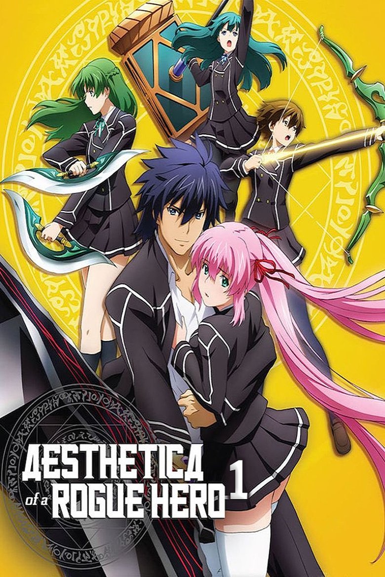 Poster of Episodes in Aesthetica Of A Rogue Hero - Season 1 - Season 1