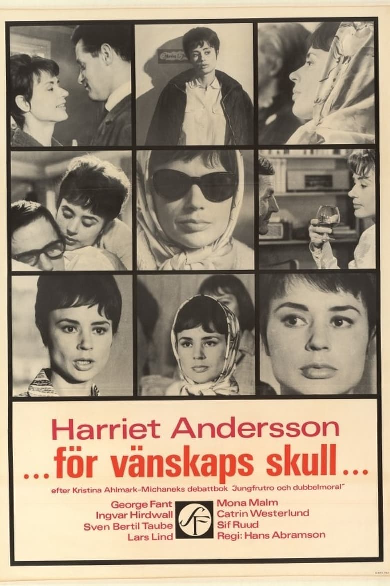 Poster of För vänskaps skull