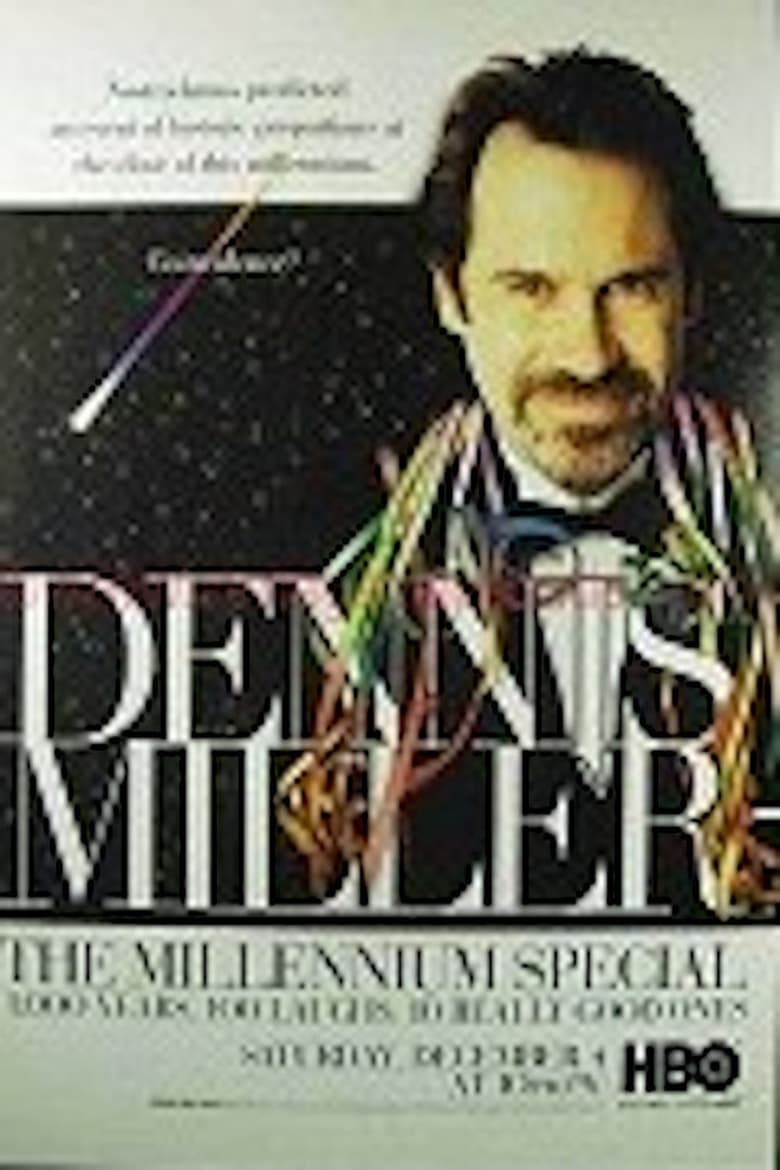 Poster of Dennis Miller: The Millennium Special