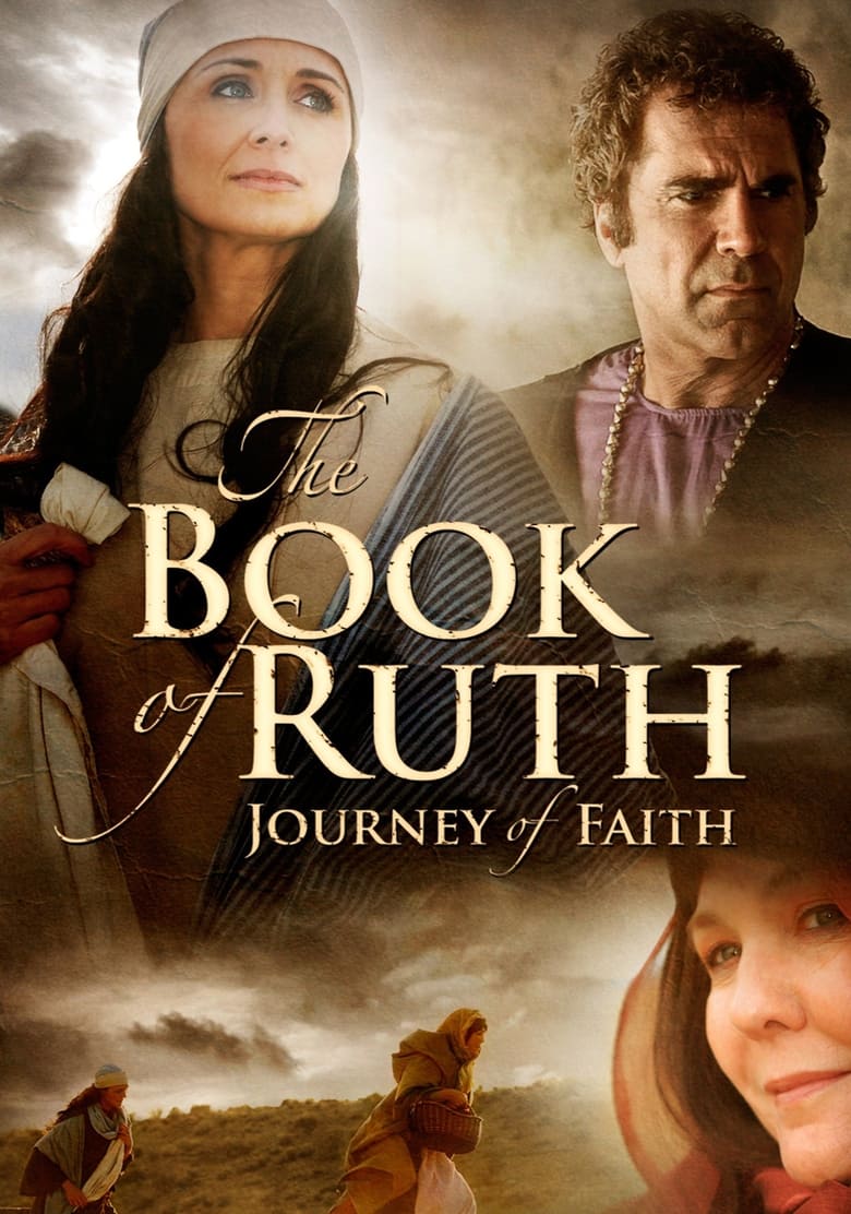 Poster of The Book of Ruth: Journey of Faith