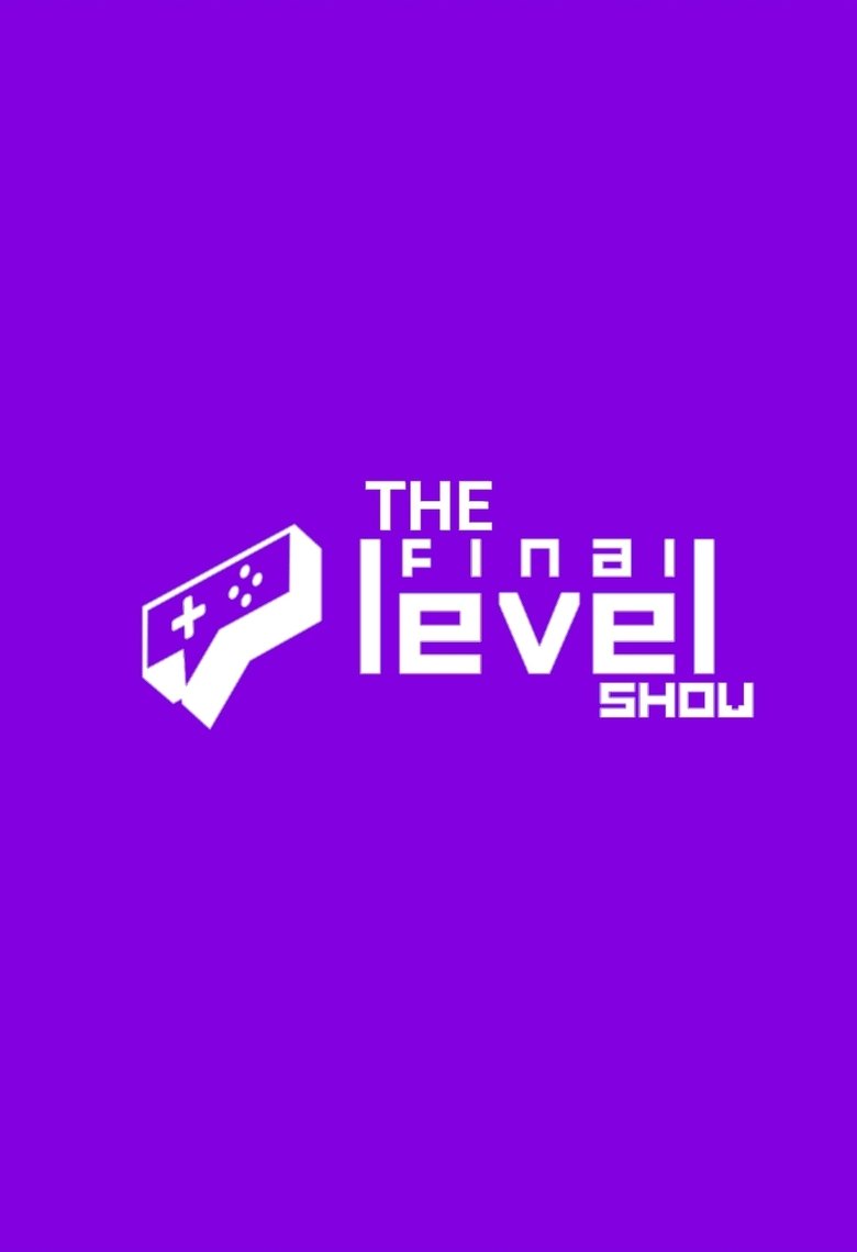 Poster of The Final Level Show - FELIPE NETO