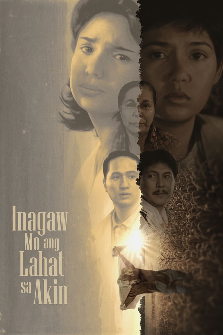 Poster of Inagaw Mo ang Lahat sa Akin