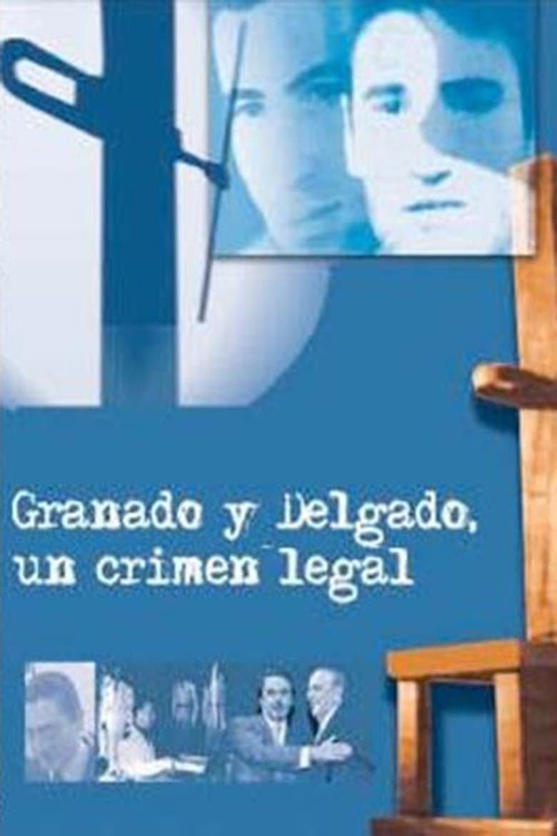 Poster of Granados y Delgado. Un crimen legal