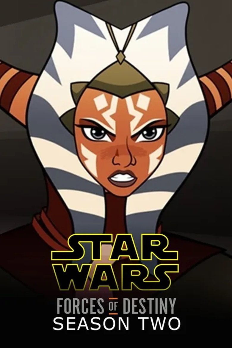 Poster of Episodes in Star Wars  Forces Of Destiny - Season 2 - Season 2