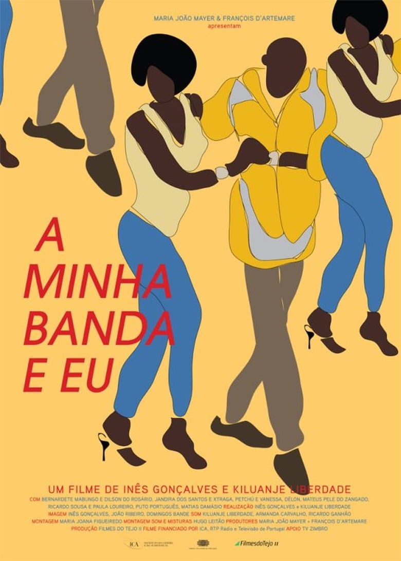 Poster of A Minha Banda e Eu