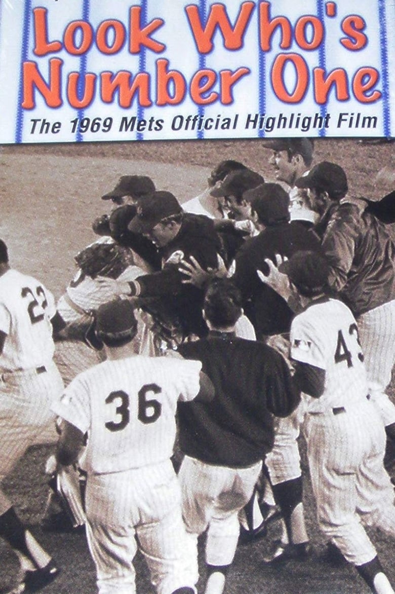 Poster of Look Who's #1! The 1969 Mets Official Highlight Film