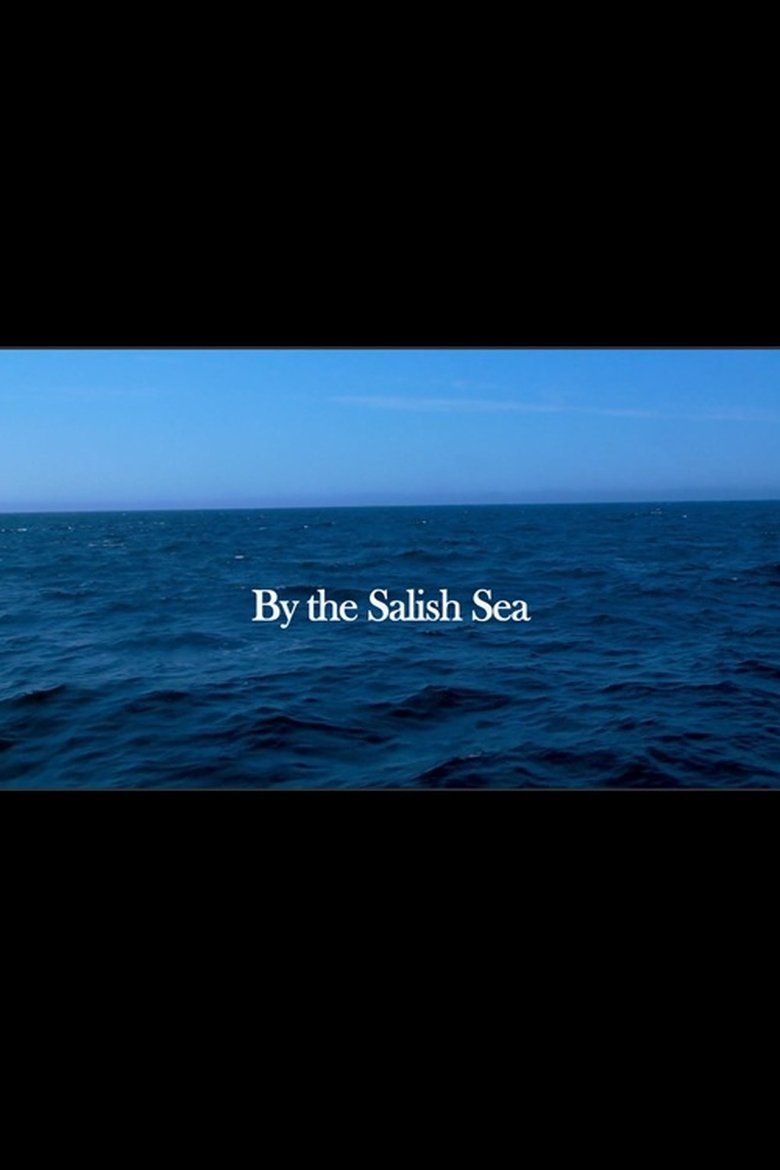 Poster of By the Salish Sea