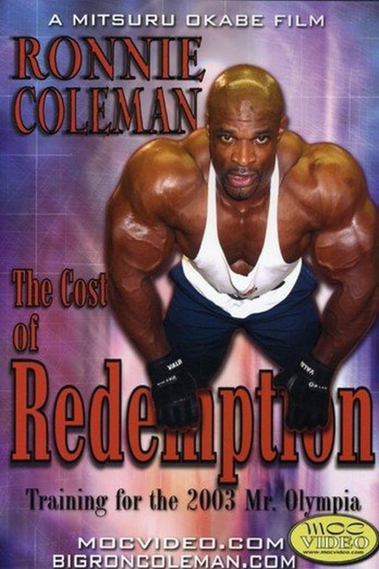 Poster of Ronnie Coleman: Cost of Redemption