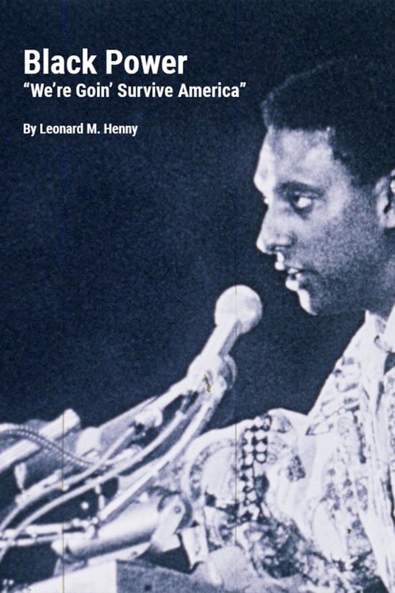 Poster of Black Power: We're Goin' Survive America
